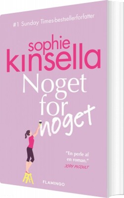 Noget For Noget - Sophie Kinsella - Bog