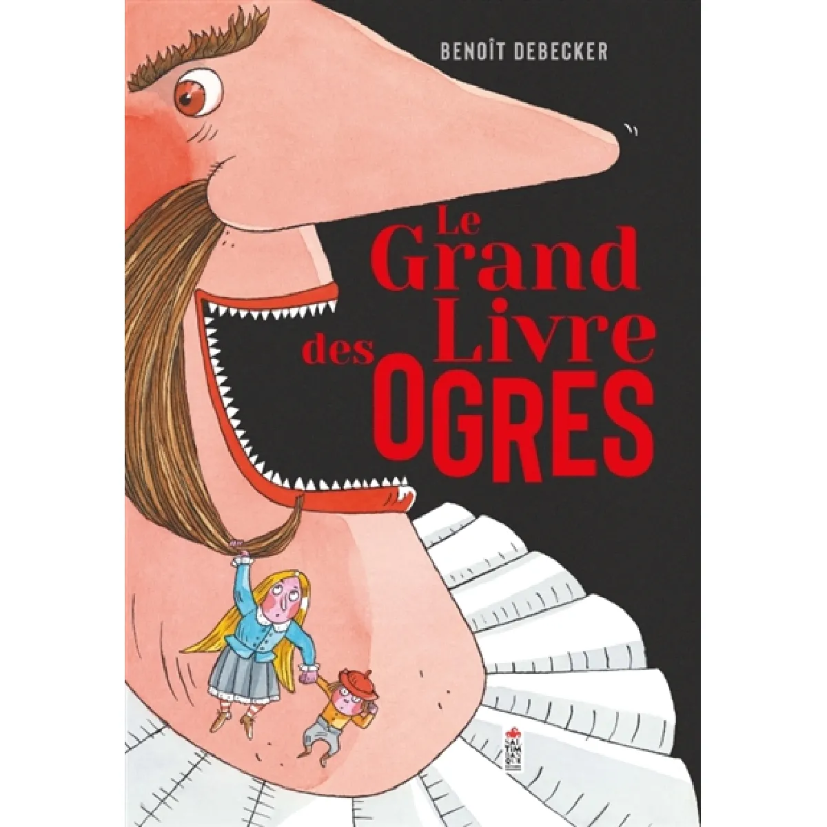 Le grand livre des ogres · Occasion