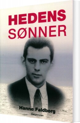 Hedens Sønner - Hanne Faldborg - Bog