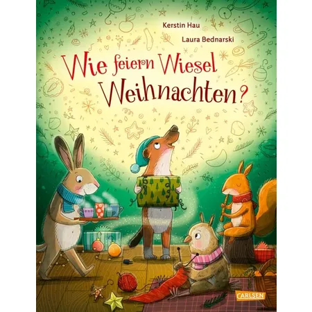 Carlsen Verlag Wie feiern Wiesel Weihnachten?