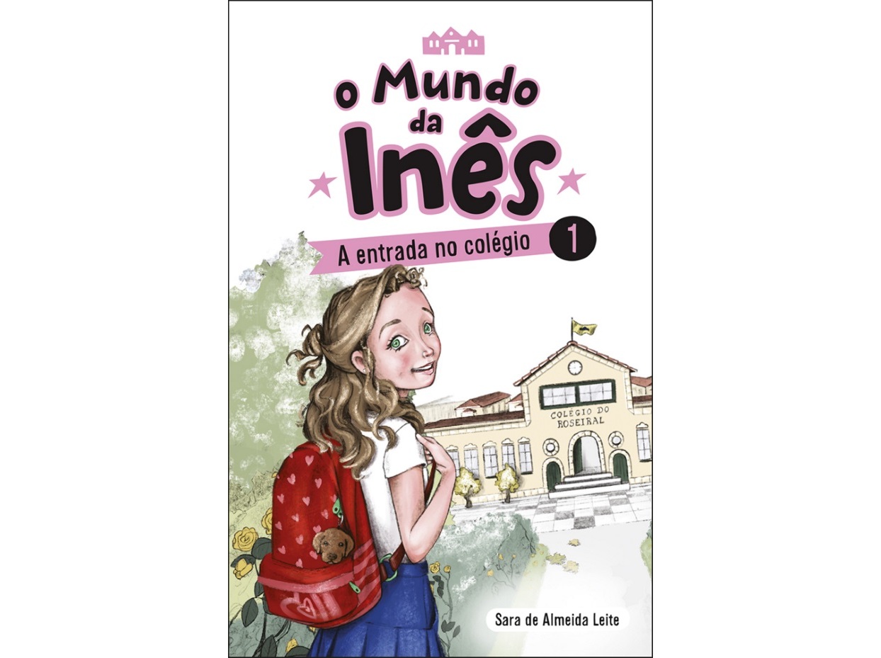 A ENTRADA NO COLÉGIO DE SARA ALMEIDA LEITE