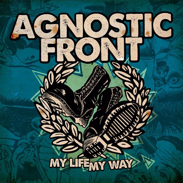My life my way | Agnostic Front LP