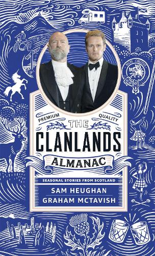 The Clanlands Almanac: Seasonal Stories from Scotland (Paperback)