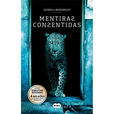Mentiras Consentidas de Hjorth e Rosenfeldt - Série Sebastian Bergman - Volume 6