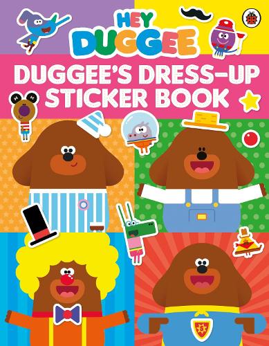 Hey Duggee: Dress-Up Sticker Book (Paperback)
