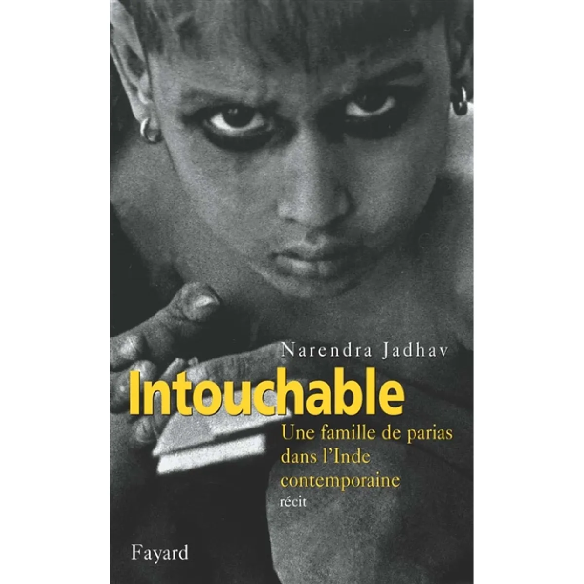 Intouchable : une famille de parias dans l'Inde contemporaine · Occasion