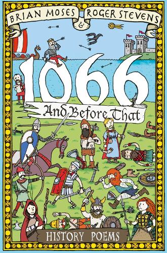 1066 and Before That - History Poems (Paperback)
