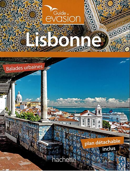 HACHETTE - EVASION EN VILLE LISBONNE
