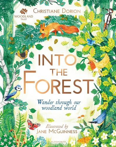 The Woodland Trust: Into The Forest (Hardback)