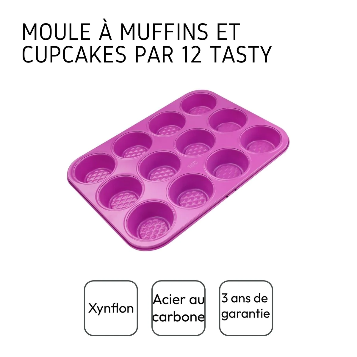 Moule à muffins 12 empreintes Pâtisserie Tasty