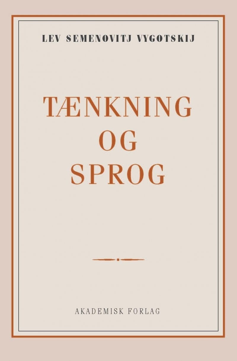 Tænkning Og Sprog - Lev Semenovich Vygotsky - Bog