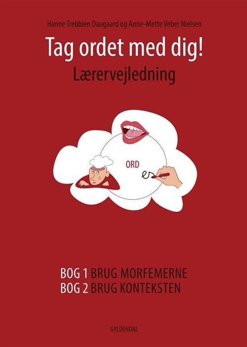 Tag Ordet Med Dig! Lærervejledning - Anne-Mette Veber Nielsen - Bog