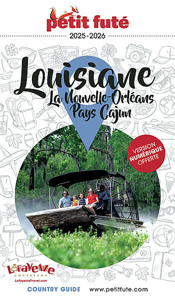 PETIT FUTE - PETIT FUTE LOUISIANE