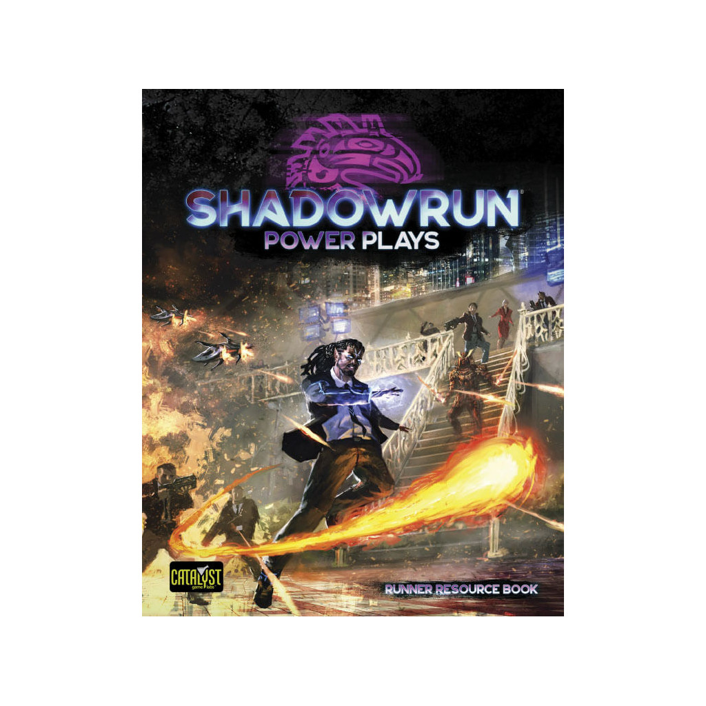 Shadowrun 6th Edition - Power Plays