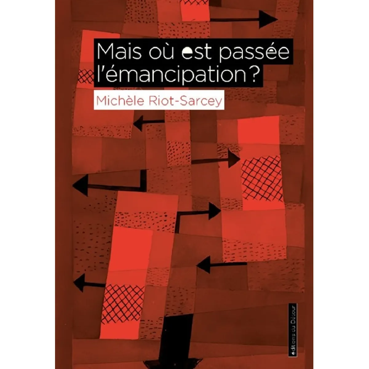 Mais où est passée l'émancipation ? · Occasion