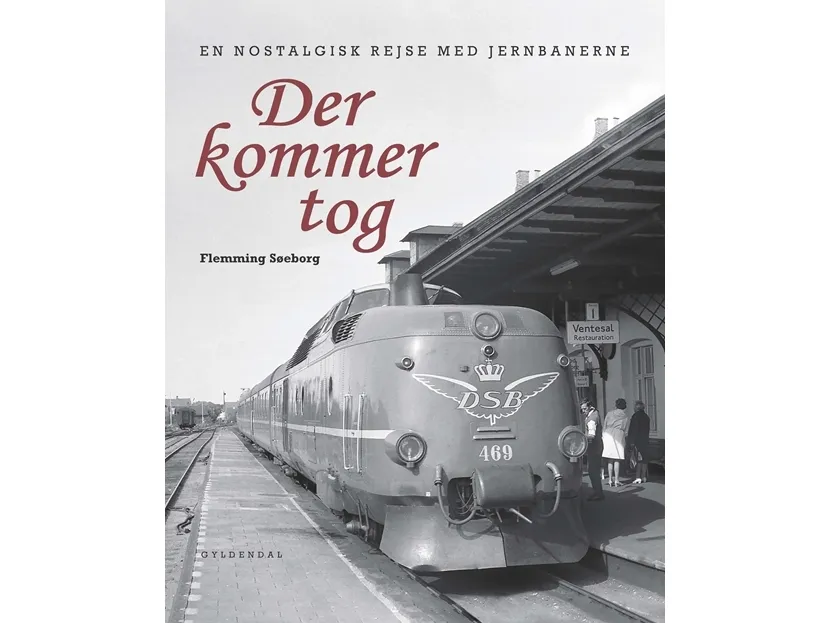 Der kommer tog | Flemming Søeborg