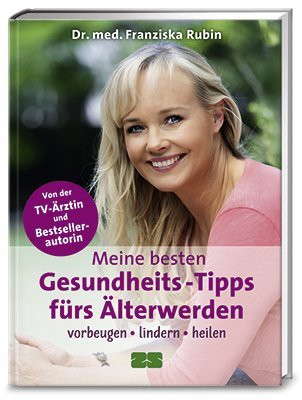 Buch 'Meine besten Gesundheits-Tipps fürs Älterwerden', Vorbeugen, lindern, heilen günstig bestellen