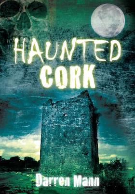 Haunted Cork (Paperback)