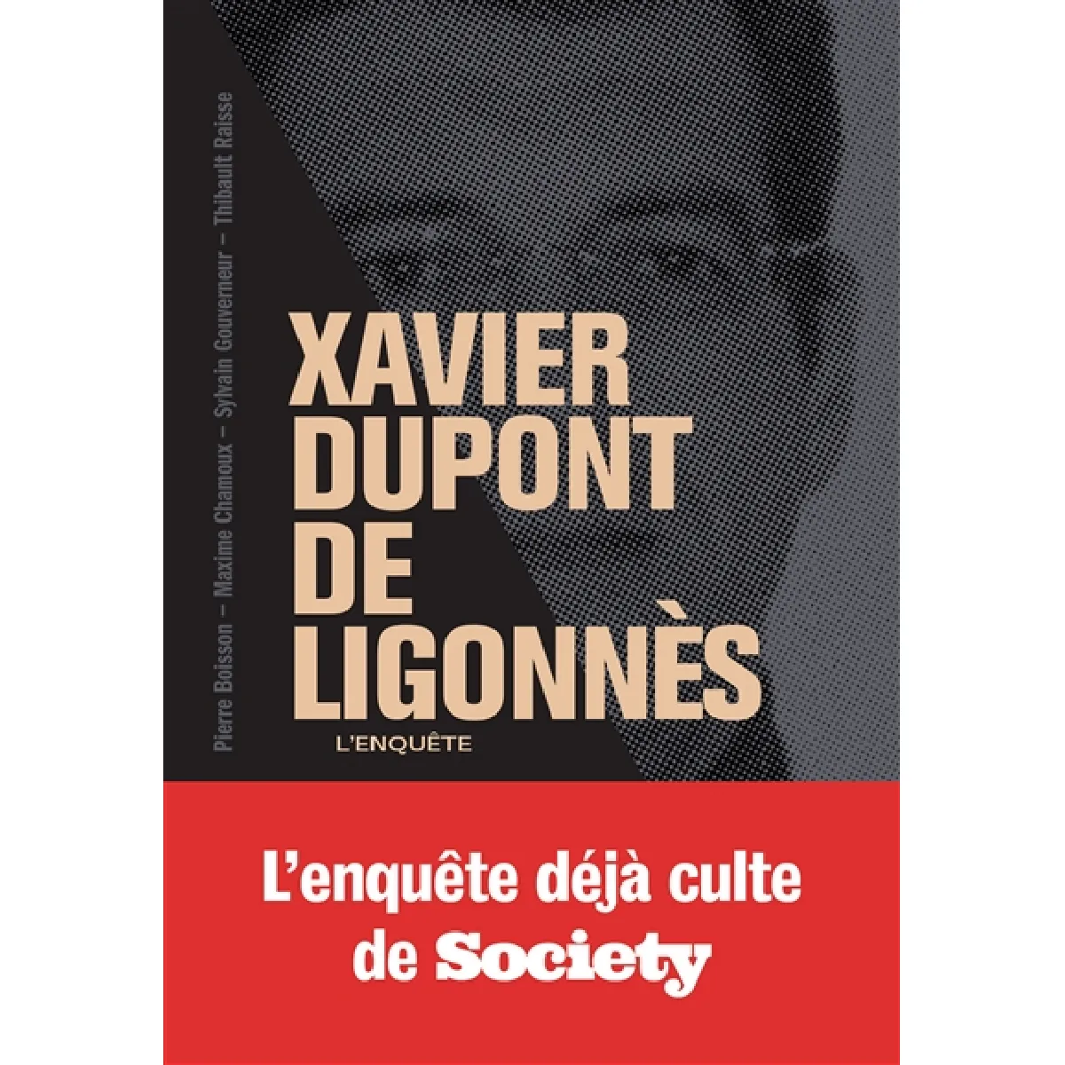 Xavier Dupont de Ligonnès : l'enquête · Occasion