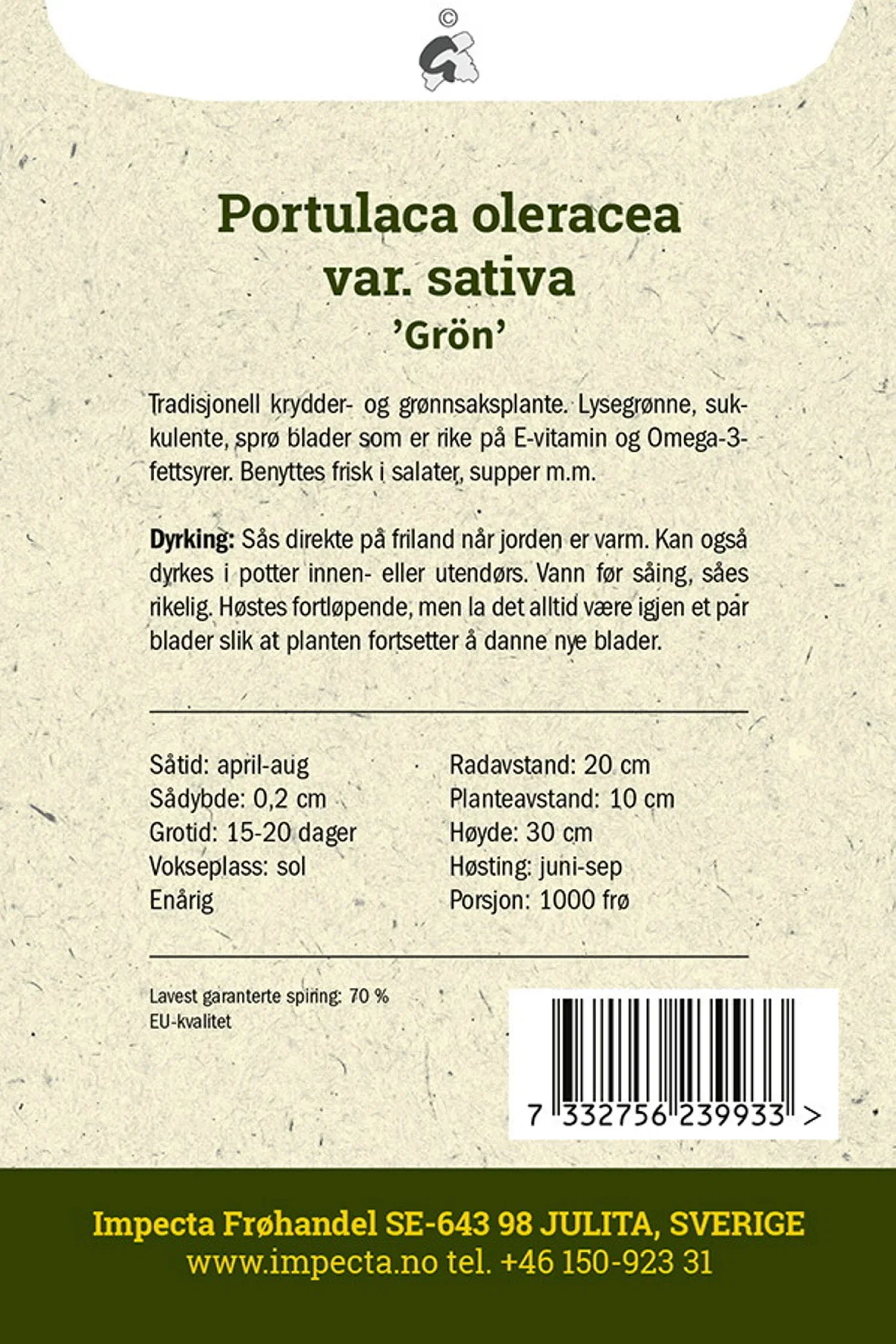 Portulaca oleracea var. sativa 'Grön' Hageportulakk 'Grön'