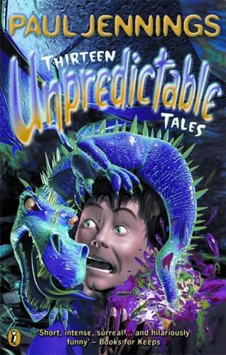 Thirteen Unpredictable Tales (Paperback)