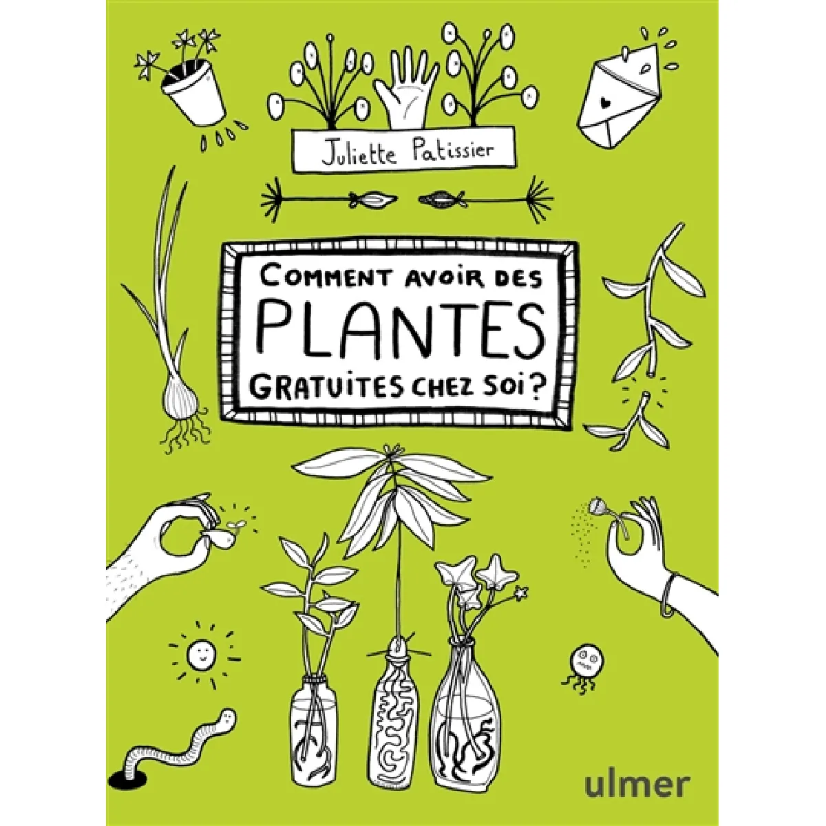 Comment avoir des plantes gratuites chez soi ? · Occasion