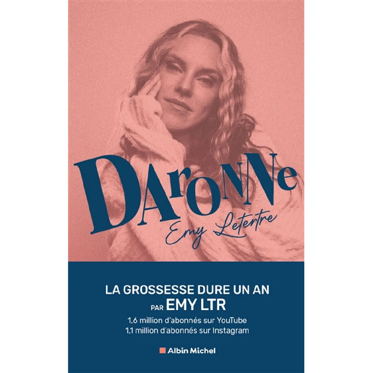 Daronne : la grossesse dure un an · Occasion