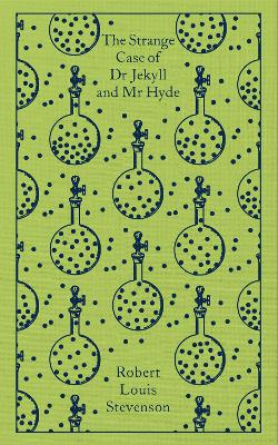 Dr Jekyll and Mr Hyde - Penguin Clothbound Classics (Hardback)