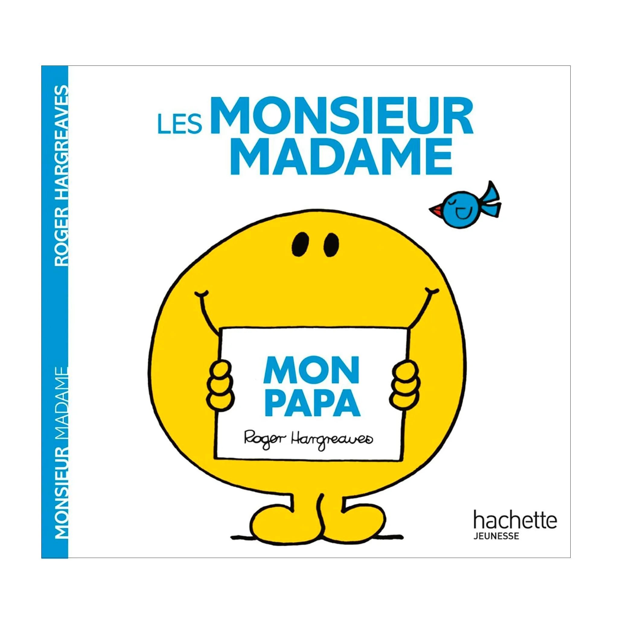 Monsieur Madame M. Mon Papa