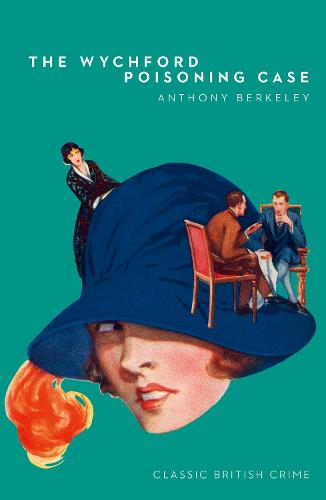 The Wychford Poisoning Case (Paperback)