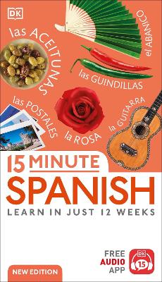 15 Minute Spanish: Learn in Just 12 Weeks (Paperback)