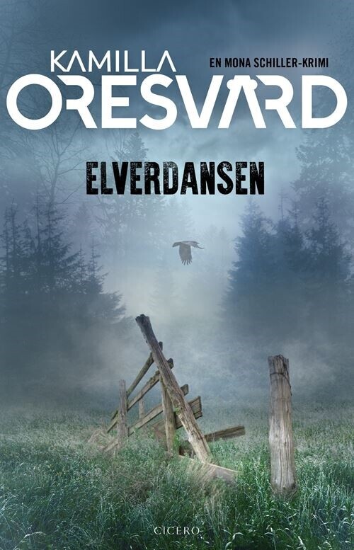 Elverdansen - Kamilla Oresvärd - Bog