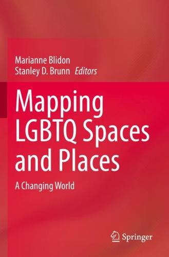 Mapping LGBTQ Spaces and Places: A Changing World (Paperback)