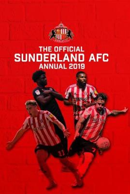 The Official Sunderland FC Annual 2019 (Hardback)