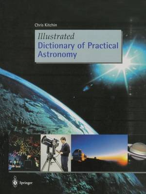 Illustrated Dictionary of Practical Astronomy (Paperback)