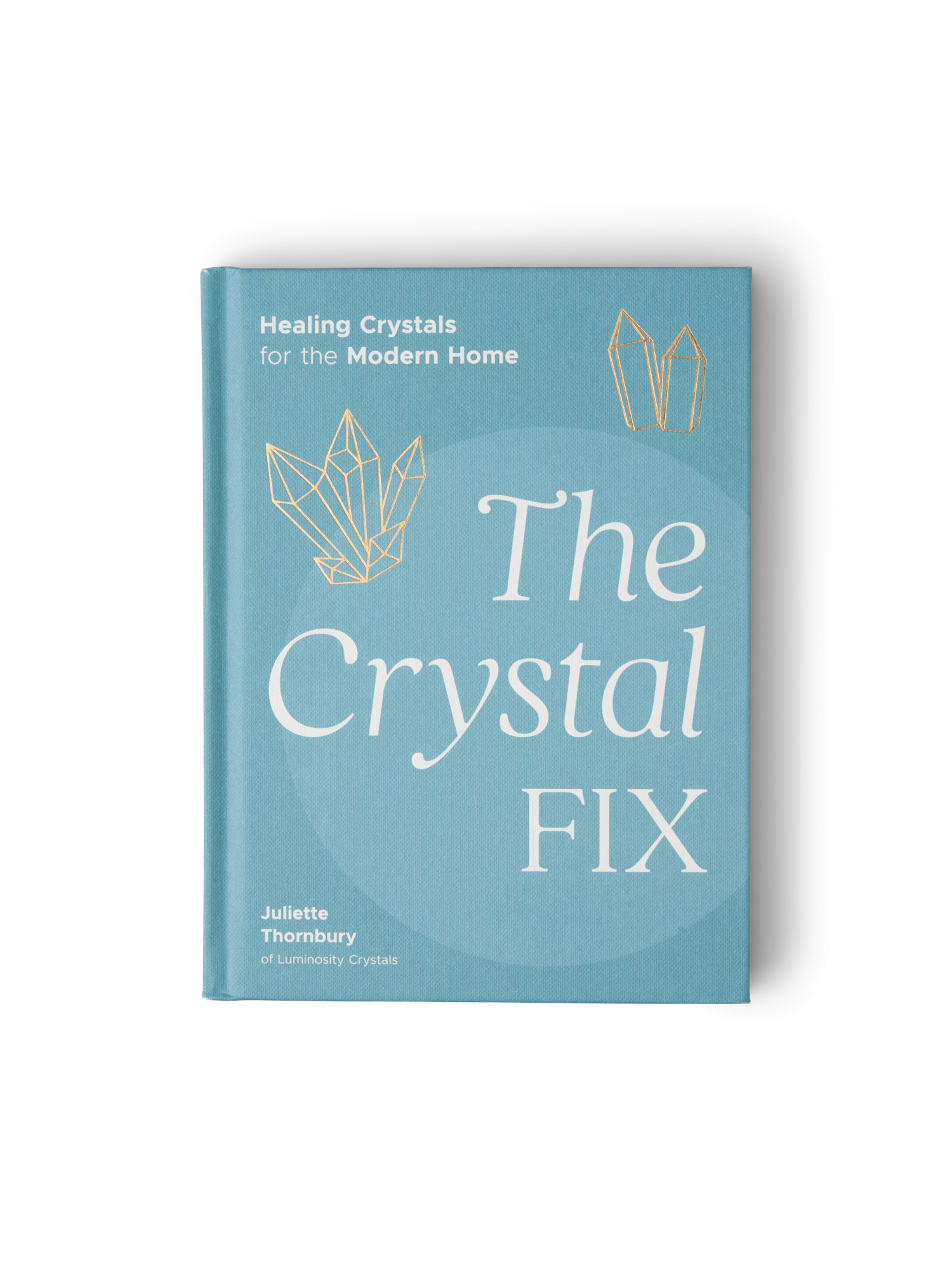 The Crystal Fix | Hardcover. Engelsk. 15 x 2 x 20 cm. 192 sider. | Petrol | New Mags