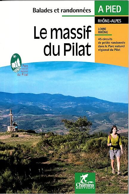 CHAMINA - LE MASSIF DU PILAT