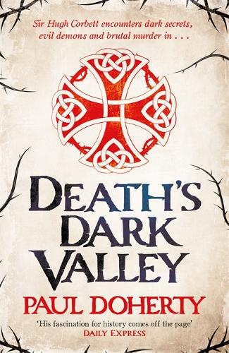 Death's Dark Valley (Hugh Corbett 20) (Paperback)