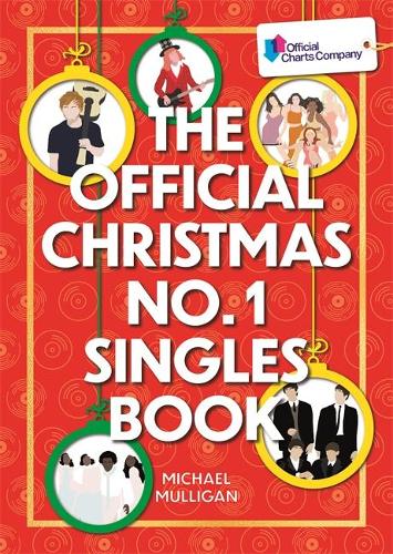 The Official Christmas No. 1 Singles Book (Hardback)