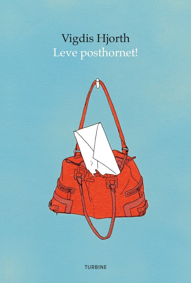 Leve Posthornet! - Vigdis Hjorth - Bog