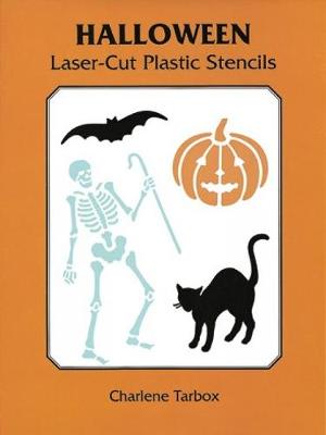 Halloween Laser-Cut Plastic Stencils - Dover Stencils (Paperback)