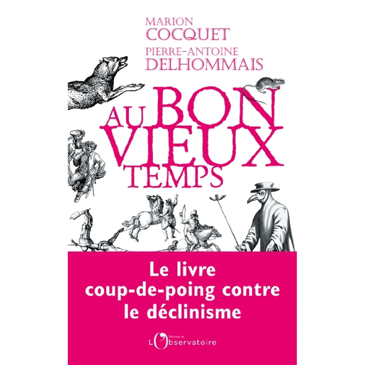 Au bon vieux temps · Occasion