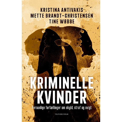 Kriminelle kvinder - Kristina Antivakis m.fl.