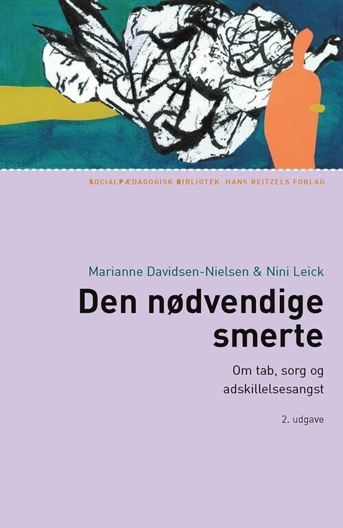 Den Nødvendige Smerte - Nini Leick - Bog