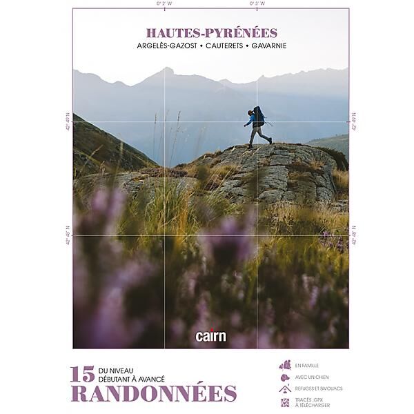 CAIRN DIFFUSION - 15 RANDO HAUTES PYRENEES ARGELES GAZOST GAVARNIE
