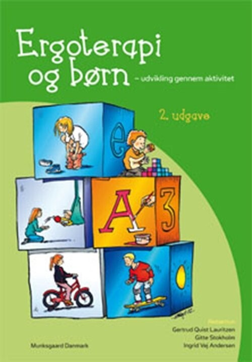Ergoterapi Og Børn - Gertrud Quist Lauritzen - Bog