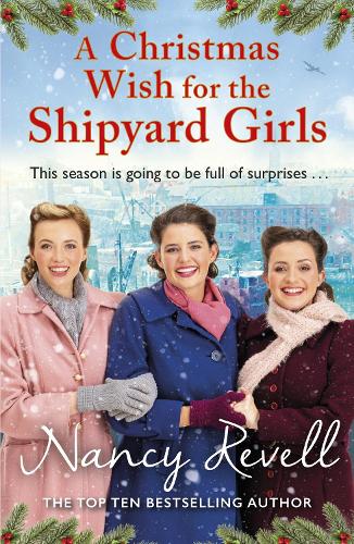 A Christmas Wish for the Shipyard Girls - The Shipyard Girls Series (Paperback)