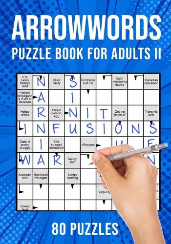 Arrow Word Puzzle Books for Adults: Arrowword Crossword Activity Puzzles Book II 80 Puzzles (UK Version) (Paperback)