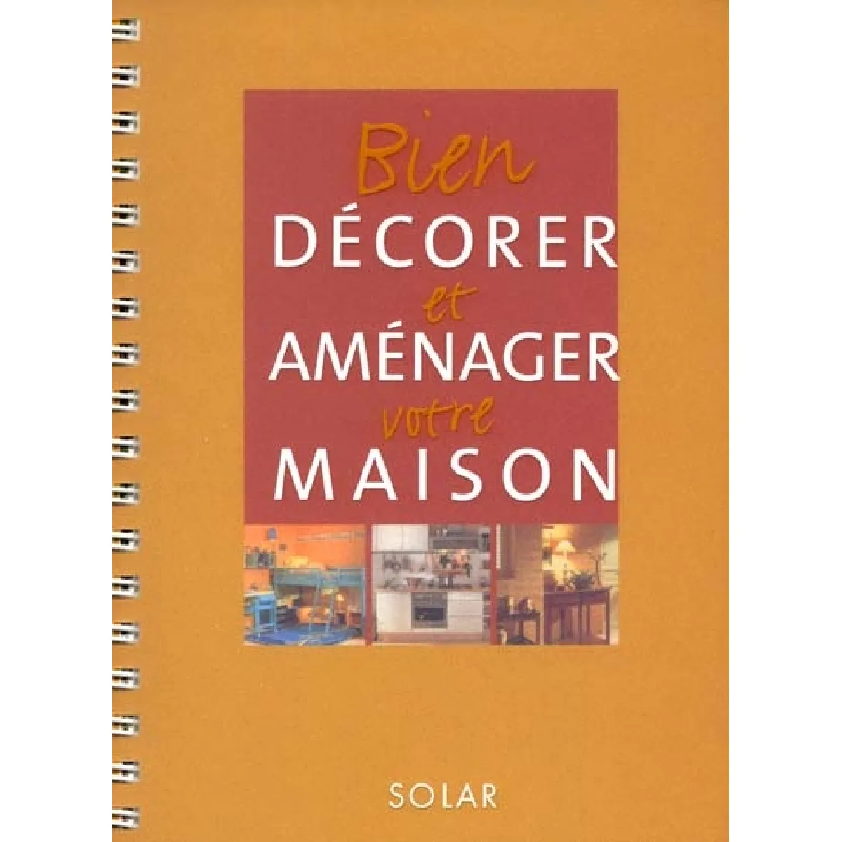 Bien décorer et aménager votre maison · Occasion