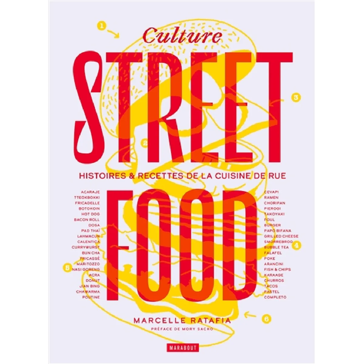 Culture street food : histoires & recettes de la cuisine de rue · Occasion